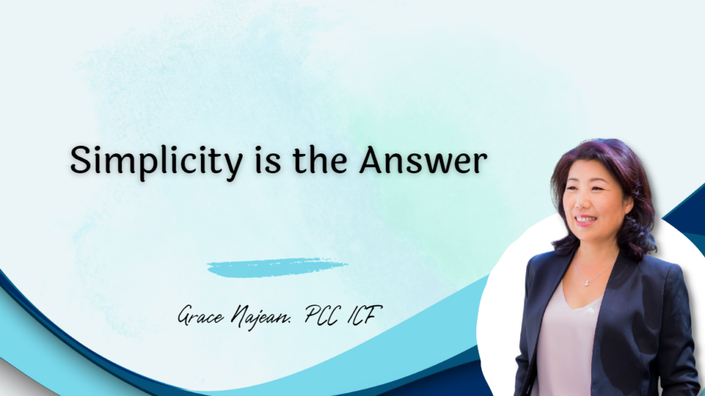 Read more about the article Simplicity is the Answer
