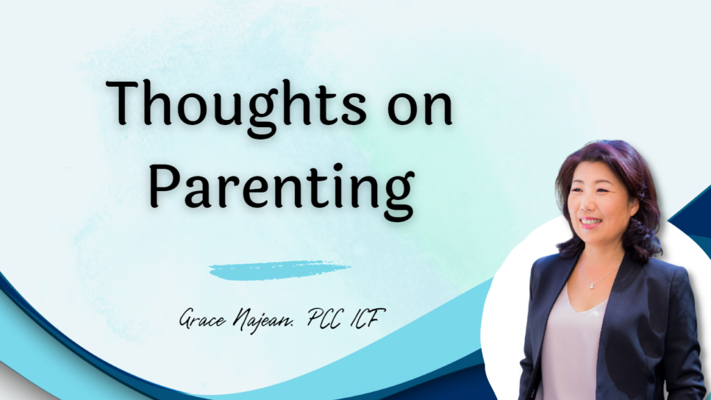 Read more about the article Thoughts on Parenting